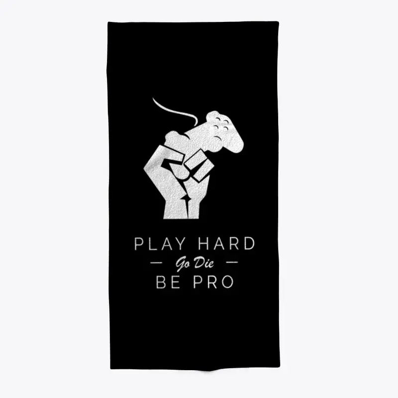 Play Hard, Be Pro